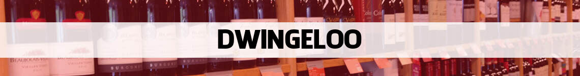 wijn bestellen en bezorgen Dwingeloo